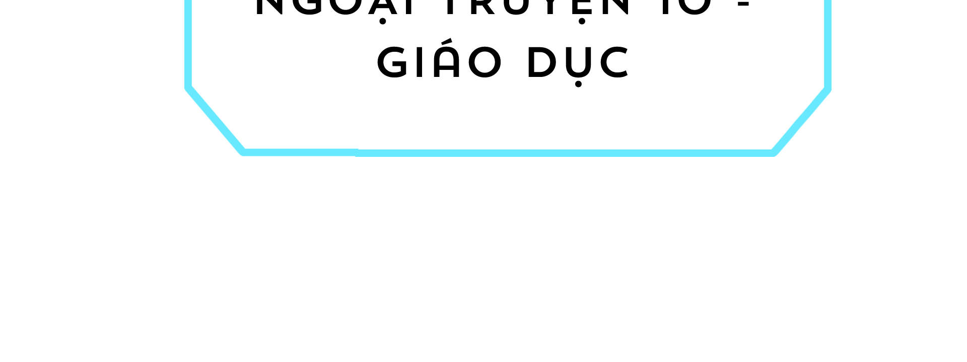 Câu Lạc Bộ Anti Nhân Vật Chính - Ngoại truyện 10 - Giáo dục (1) | POPS
